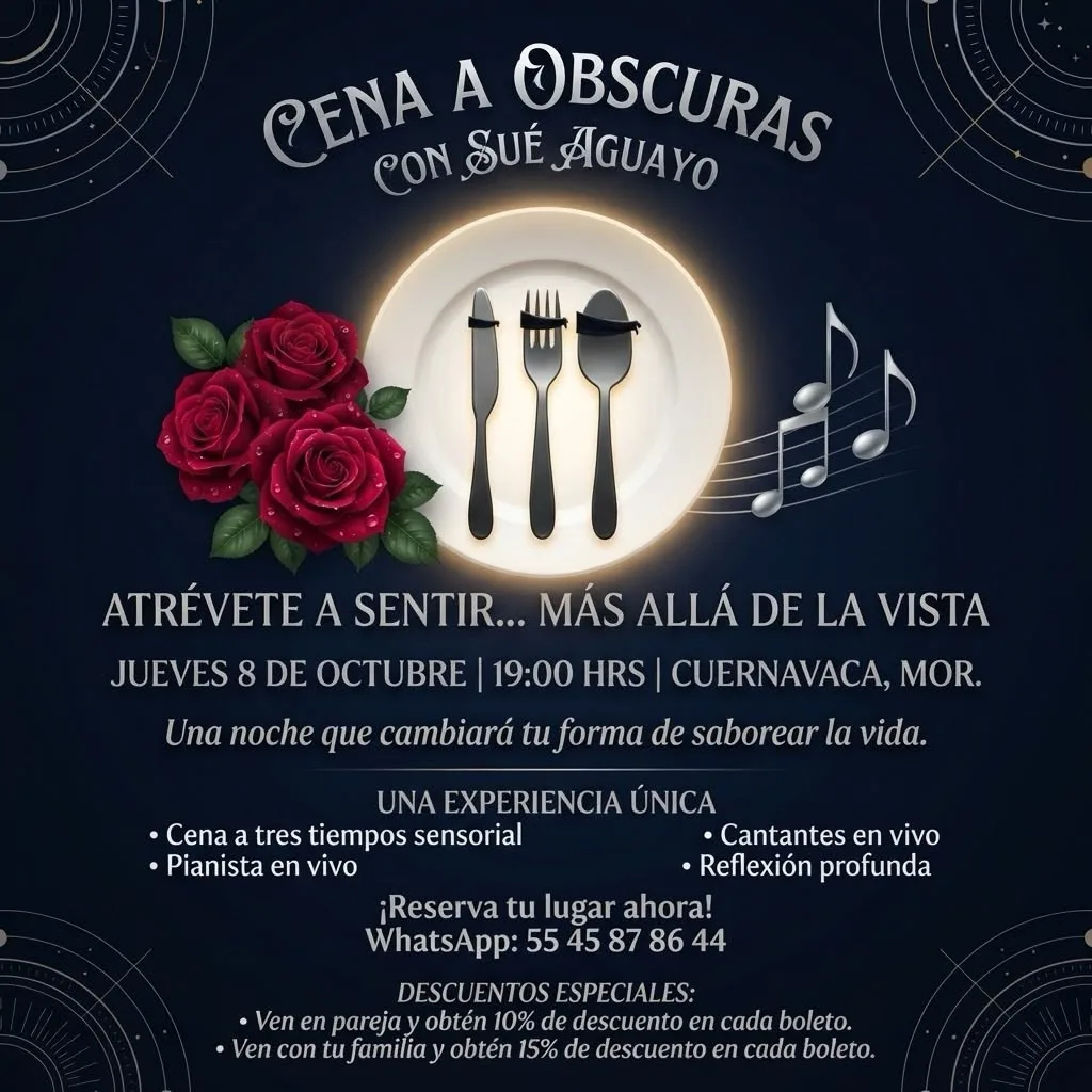 Cena a Oscuras con Sué Aguayo en Cuernavaca